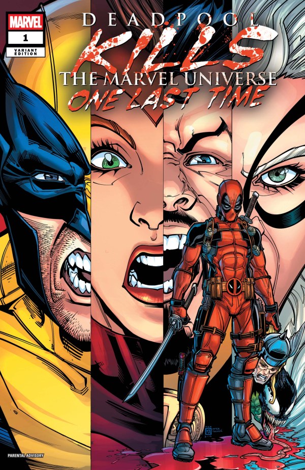 Deadpool Kills The Marvel Universe: One Last Time #1