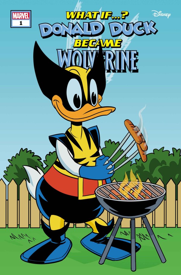 What If...? Donald Duck Became Wolverine #1