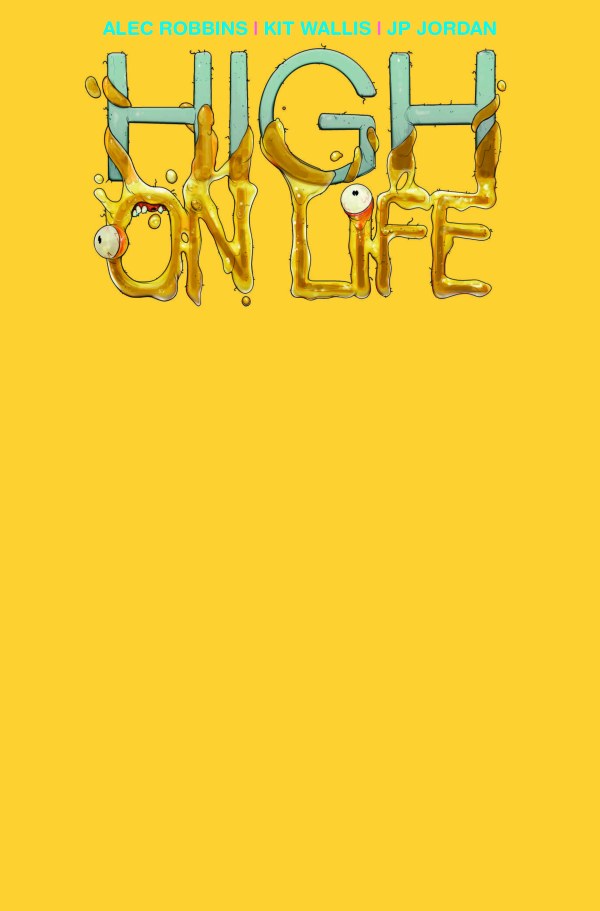 High on Life #1 (Blank)