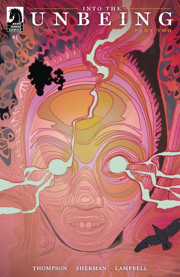Into the Unbeing: Part Two #1