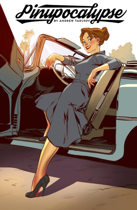 Pinupocalypse #1 (Second Prints)