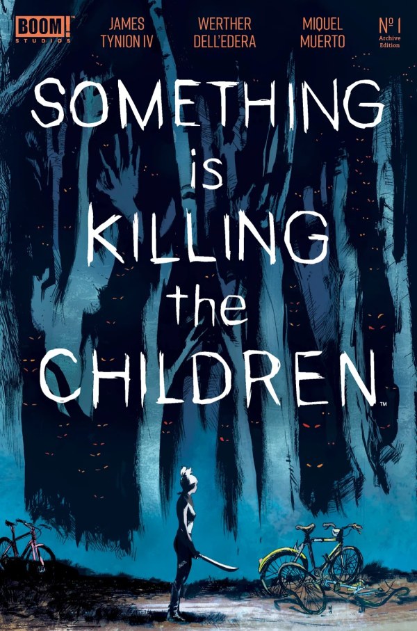 Something is Killing the Children #1 Archive Edition