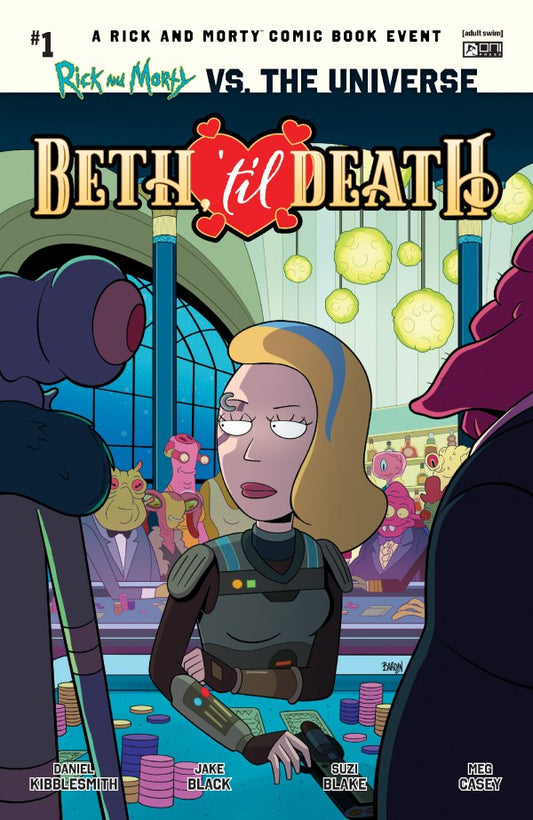 Rick & Morty vs The Universe: Beth Til Death #1