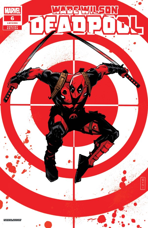 Wade Wilson: Deadpool #6 (1:25 Incentive)