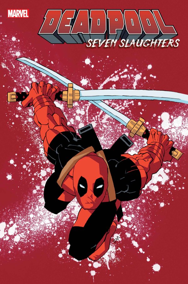 Deadpool: Seven Slaughters #1