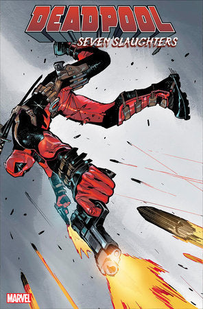 Deadpool: Seven Slaughters #1