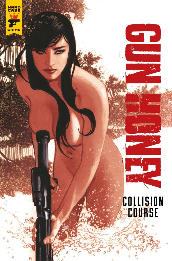 Gun Honey: Collision Course #1 (SDCC 2024 Adam Hughes Foil)