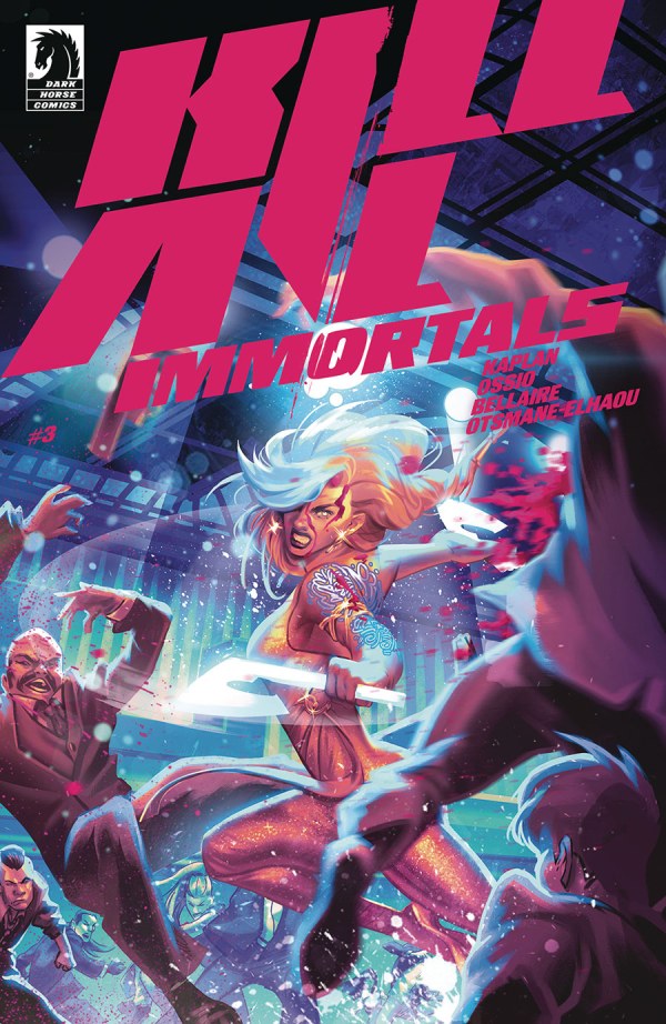 Kill All Immortals #3