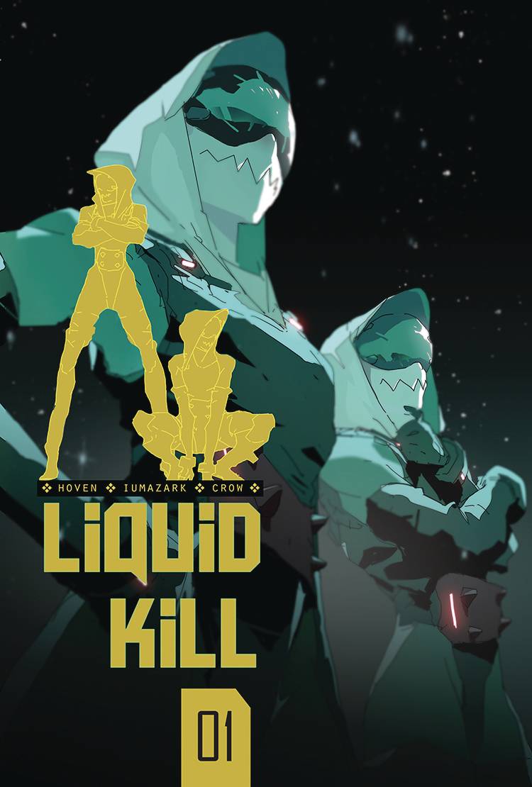 Liquid Kill (Volume 2) #1