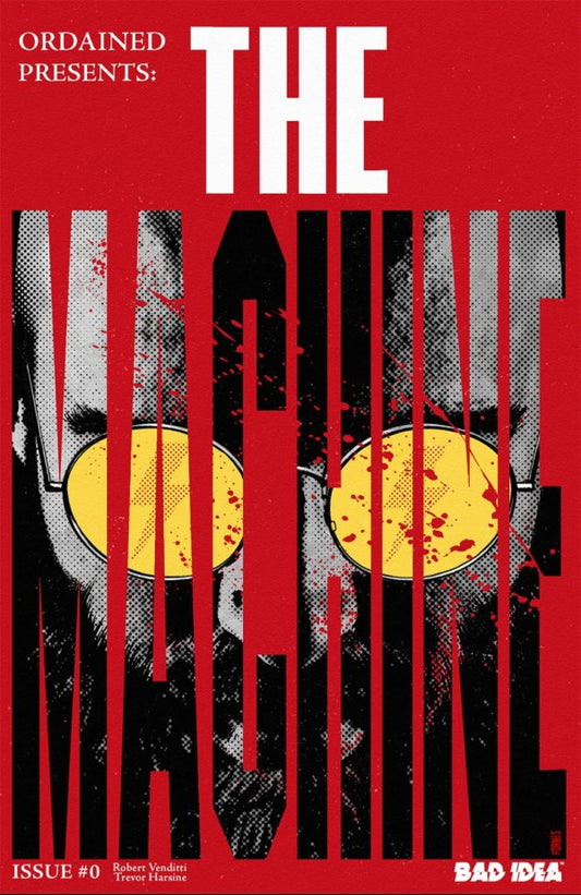 Ordained: The Machine #0