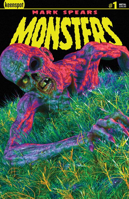 Mark Spears Monsters #1 (Sixth Print Metal)