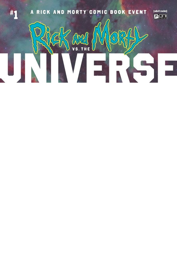 Rick & Morty vs The Universe #1